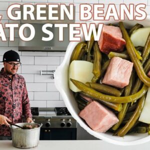 5 Ingredient Southern Ham, Green Beans and Potatoes Stew Recipe