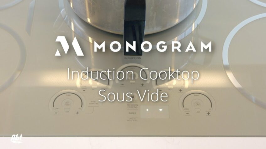 Monogram Sous Vide Function For Induction Cooktop