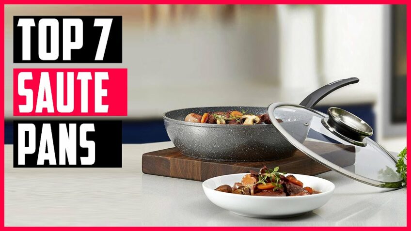 Best Saute Pans 2021 | Top 7 Best Saute Pan Review