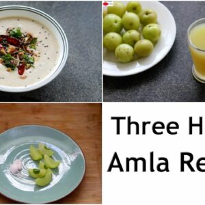 Amla Recipes – 3 Easy Amla Recipes – Healthy Indian Gooseberry Recipes To Boost Immunity