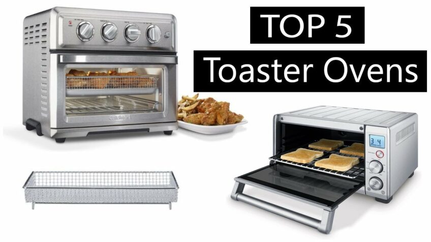 Toaster Ovens: 5 Best Toaster Ovens in 2022 (Buying Guide)
