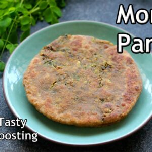 Moringa Paratha – How To Make Drumstick Leaves Paratha Recipe – Healthy Moringa Recipes