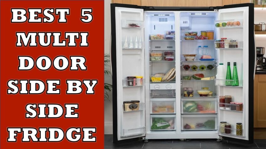 Best 5 Multi Door Side by Side Refrigerators in India 2022