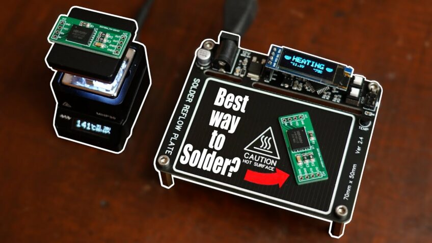 The Best way to Solder? Hot Plate to the rescue! (DIY or Buy)