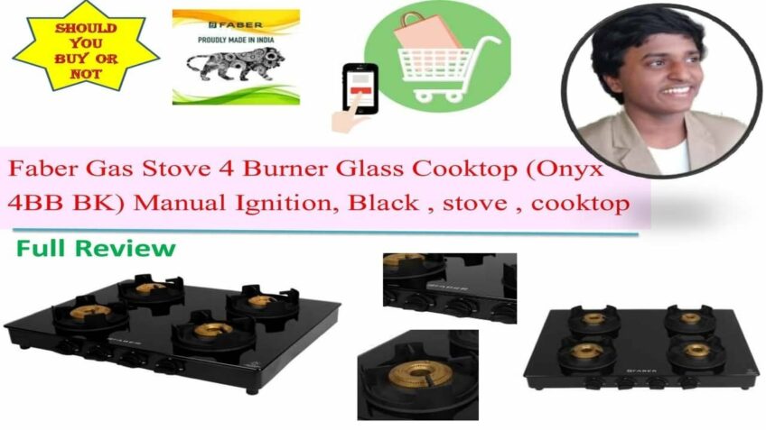 Faber Gas Stove 4 Burner Glass Cooktop (Onyx 4BB BK) Manual Ignition, Black , stove , cooktop