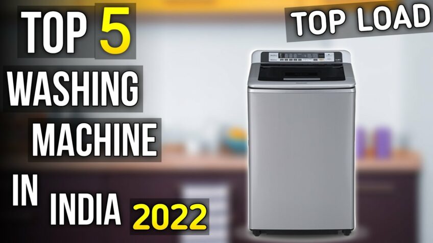 Top 5 Best Top Load Washing Machine in India 2022 | best washing machine 2022
