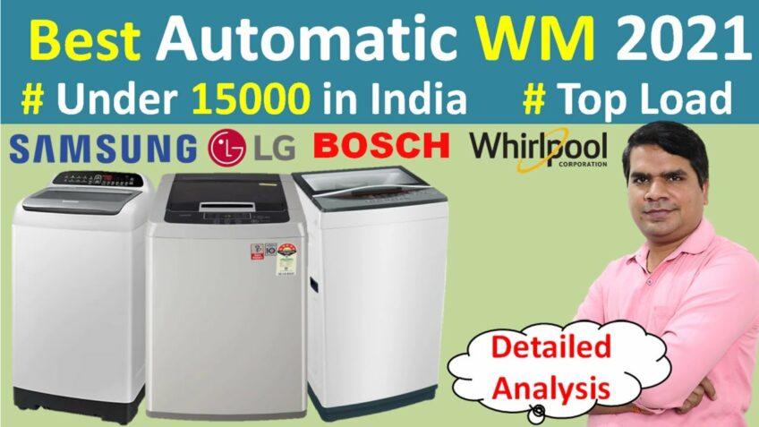 Best Automatic Washing Machine Under 15000 India 2021 | best Top Load Washing machine under 15000