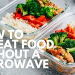 How To Reheat Food Without A Microwave | Chicken, Rice, Pizza & More