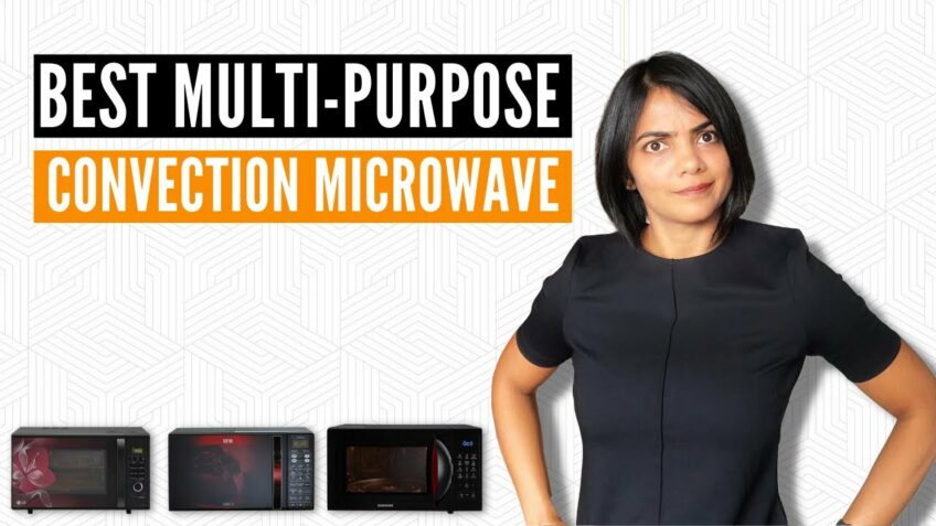 Best convection microwave oven buying guide | Samsung, IFB, LG, Panasonic, Morphy Richards, Godrej