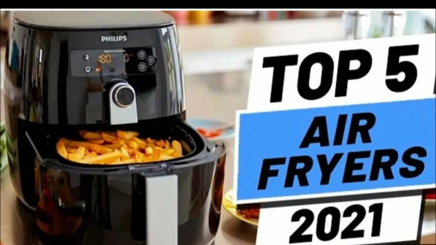 Best 5 Air Fryer India 2021/Air fryer review & buying guide.