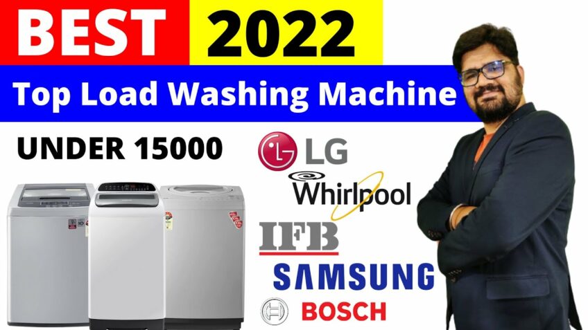 Best Washing Machine In India 2022 ⚡️ Best Top Load Washing Machine 2022 ⚡️ Washing Machine 15000