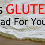 Is WHEAT GLUTEN Bad For You? | Skinny Recipes