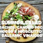 Fig and Peach Salad with Prosciutto and Balsamic Vinaigrette