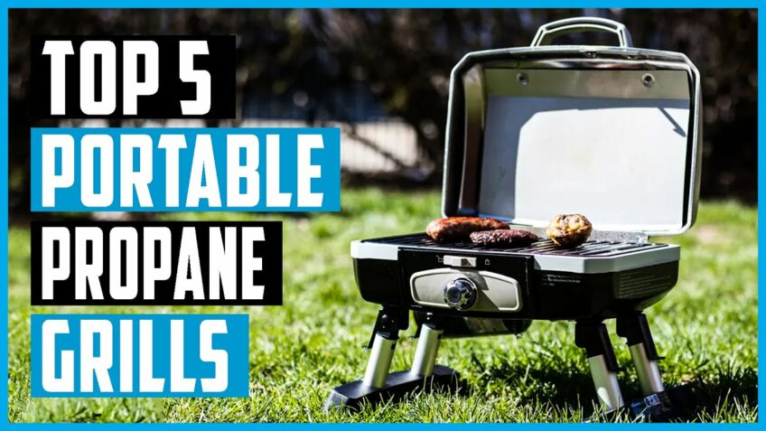 Best Portable Propane Grills 2022 | Top 5  Best Portable Grills for Camping & Tailgating