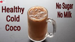 Cold Cocoa – How To Make HEALTHY Cold Cocoa – No Sugar – No Milk – Summer Drink | Skinny Recipes