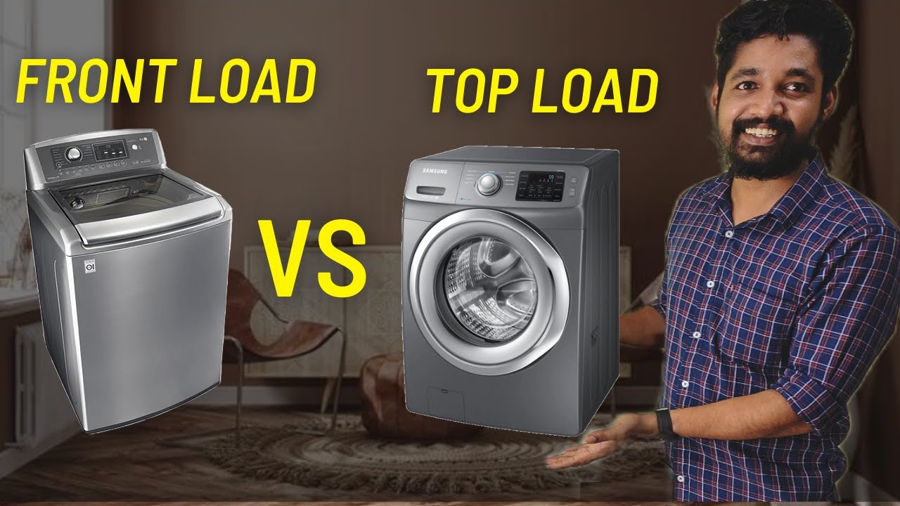 front-load-vs-top-load-washing-machine-malayalam-detailed-review