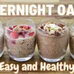 Overnight Oats – 4 Easy & Healthy Recipes (Vegan)