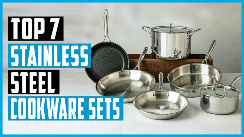 Best Stainless Steel Cookware Sets 2022 | Top 7 Best Stainless Steel Cookware Sets to Buy