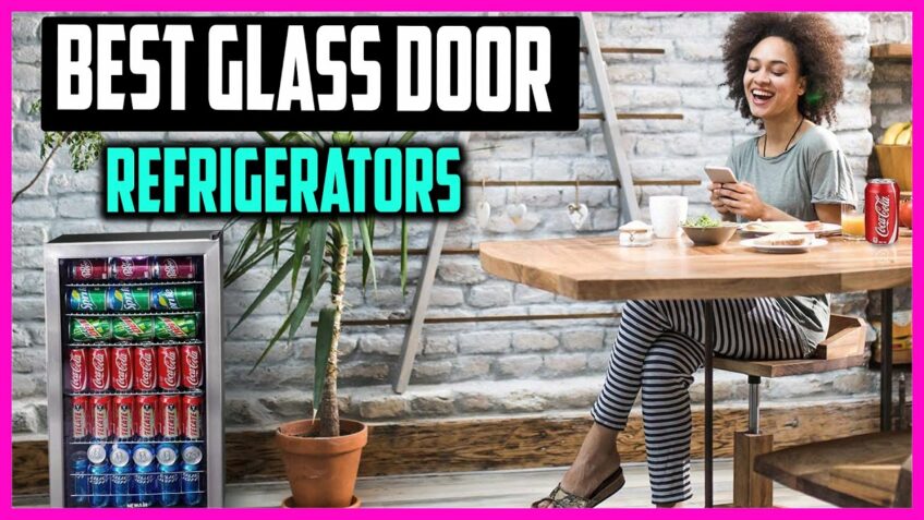 Top 5 Best Glass Door Refrigerators With Mini Fridge Design In 2021
