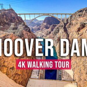 Hoover Dam Walking Tour (Las Vegas) – [Immersive sound – 4K/60fps]