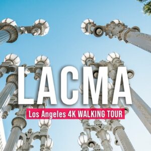 LACMA Walking Tour (Los Angeles) – Immersive Sound [4K/60fps]