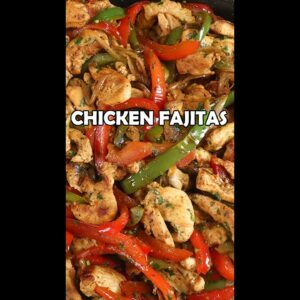 How to Make Chicken Fajitas Recipe #shorts