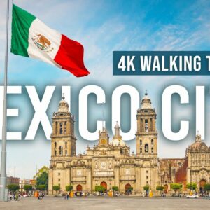 Mexico City 4K Walking Tour – 190 min Tour with Captions & Immersive Sound [4K Ultra HD/60fps]