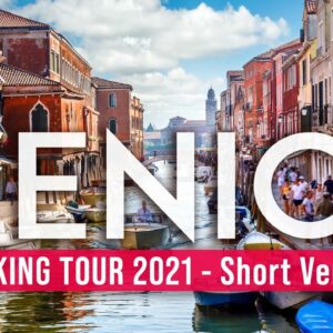 Venice 4K Walking Tour – With Captions – SHORT VERSION [4K/60fps]