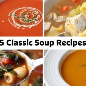 5 Classic Soup Recipes To Warm You Up On A Cold Day