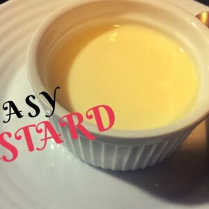 Custard- Quick & Easy