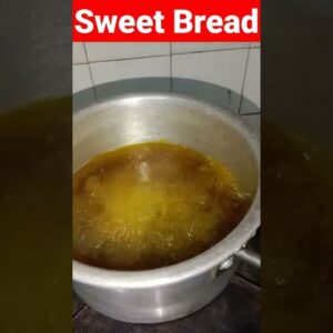 Sweet Bread Recipe #sweetbread #shorts #youtubeshorts #easyrecipe