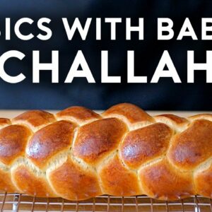 Challah | Basics with Babish