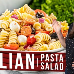 How to Make Italian Pasta Salad | The Stay At Home Chef