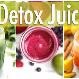 3 Detox Juice Recipes for Healthy Skin & Digestion