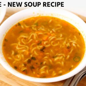 Maggi Soup Recipe –  Comforting Veg Noodles Soup in 10 Minute – CookingShooking