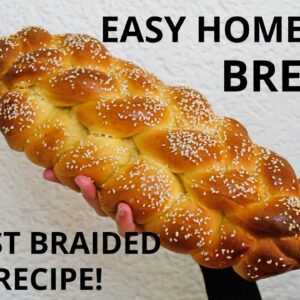 How to make Homemade Bread – SUPER EASY  | Braided Bread Recipe – Challah Bread