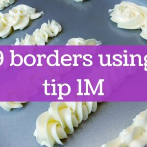 9 Different Borders Using Tip 1M