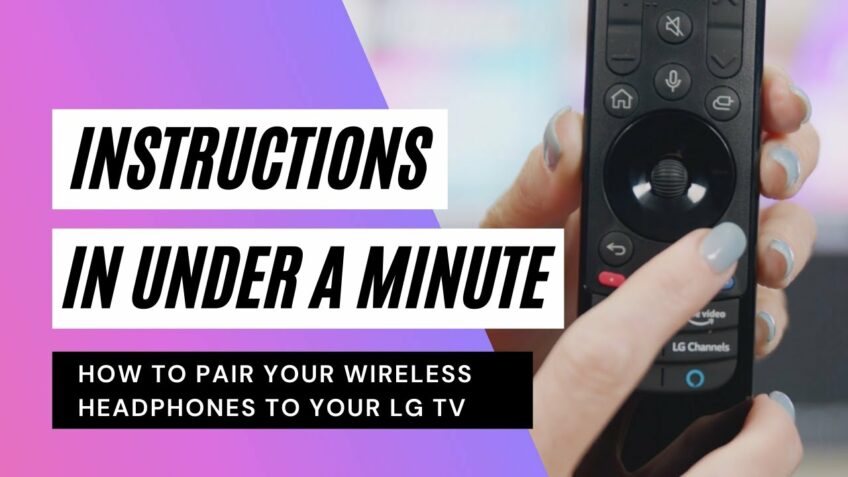 How to Pair Bluetooth Headphones To An LG TV