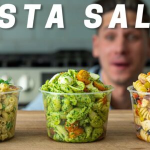 PASTA SALAD 3 WAYS (Literally The Best Pasta Salads I’ve Ever Had)