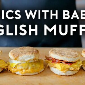 English Muffins | Basics with Babish