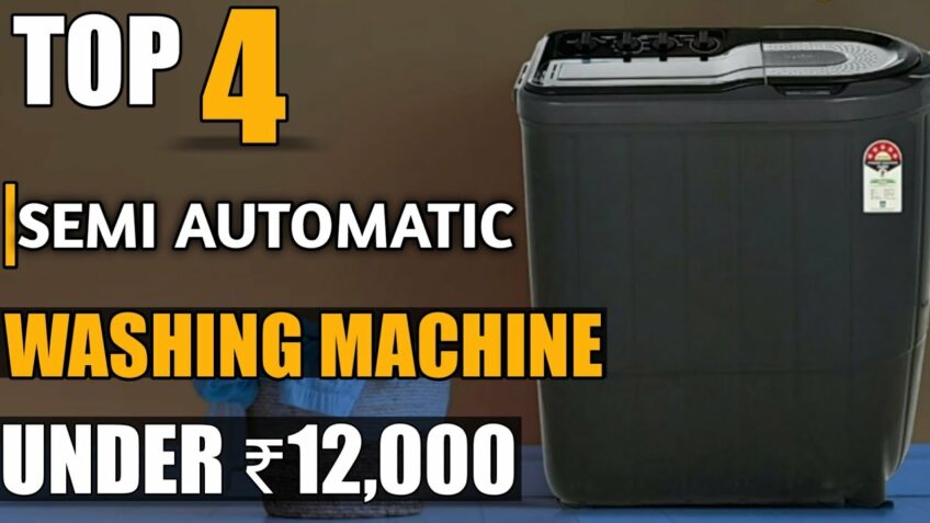 Best semi automatic washing machine under 12000 in India 2022 | Top 4 top load washing machine 2022