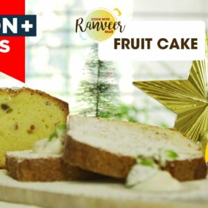 Easy Fruit Cake recipe | फ्रूट केक की आसान रेसिपी | Christmas Special | Chef Ranveer Brar