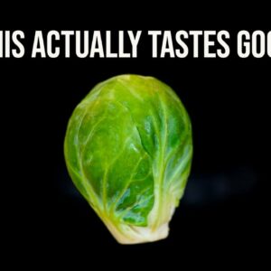 Brussels Sprouts That Actually Taste Good