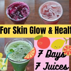 RECIPES(EPI-44)7 DAYS 7 JUICES FOR SKIN GLOW &HAIR GROWTH|WEIGHT LOSS|HEALTHY BODY|DETOX|ANTI-AGING