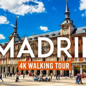 Madrid 4K Walking Tour (Spain) – 3h Tour with Captions & Immersive Sound [4K Ultra HD/60fps]