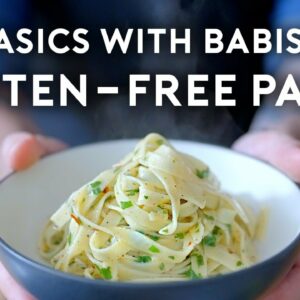 Gluten-Free Pasta | Basics with Babish