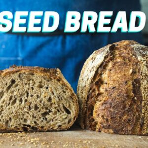 How to Make SOURDOUGH BREAD WITH SEEDS (My New Favorite Loaf)