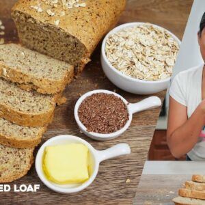 Healthy Loaf: Oats & Flaxseed Bread Recipe.