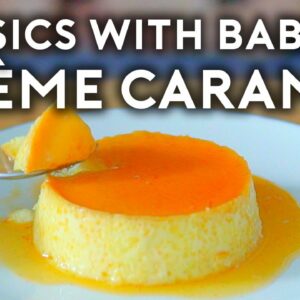 Crème Caramel (Flan) | Basics with Babish (feat. Dominique Ansel)