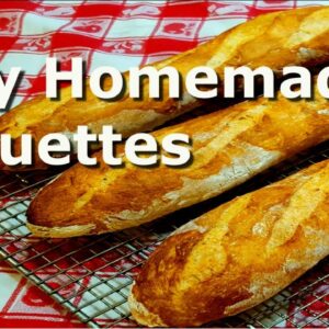 Easy Homemade Baguettes